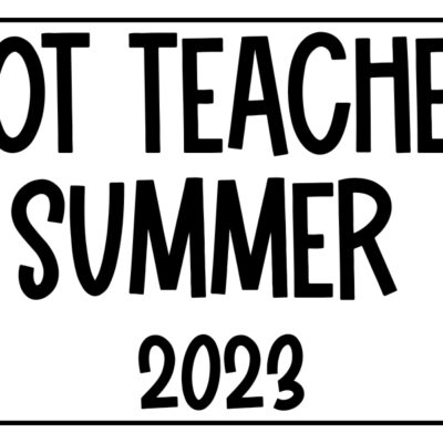 Hot Teacher Summer 2023