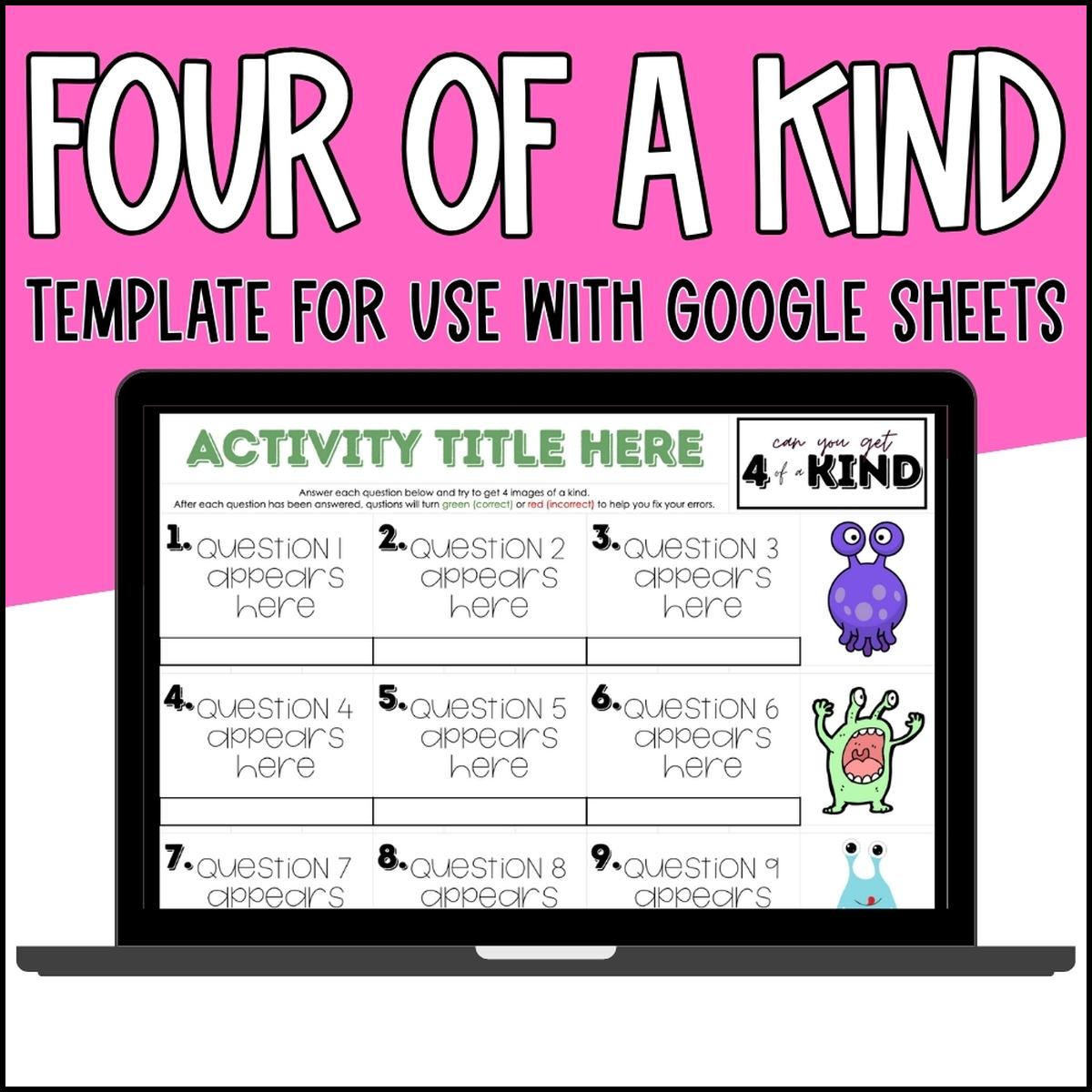 The Four of a Kind template for Google Sheets on a laptop, showing the question grid and the monster images students collect